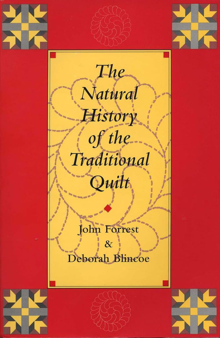 The Natural History of the Traditional Quilt (African Writers)
