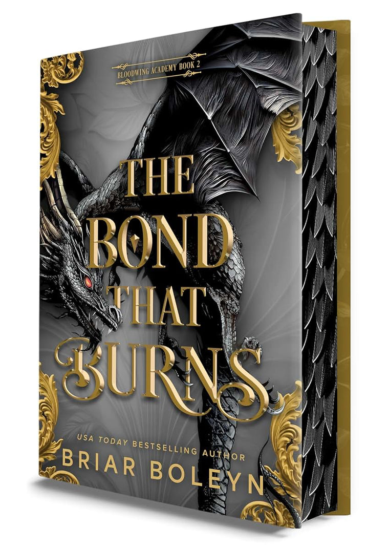 The Bond That Burns (Deluxe Limited Edition): A Novel