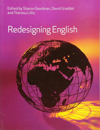 Redesigning English (Exploring the English Language)