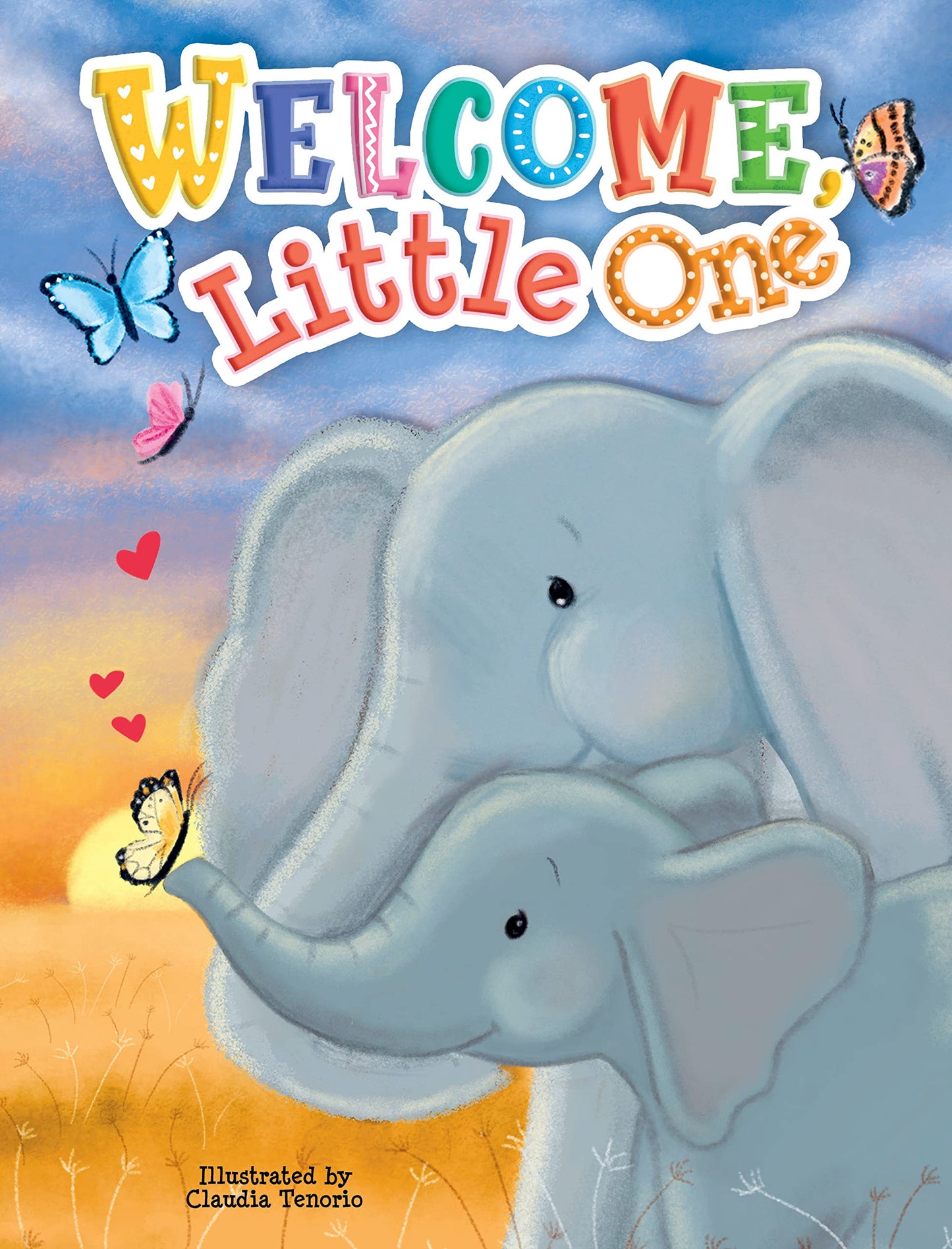 Welcome Little One - Children's Padded Board Book - Family