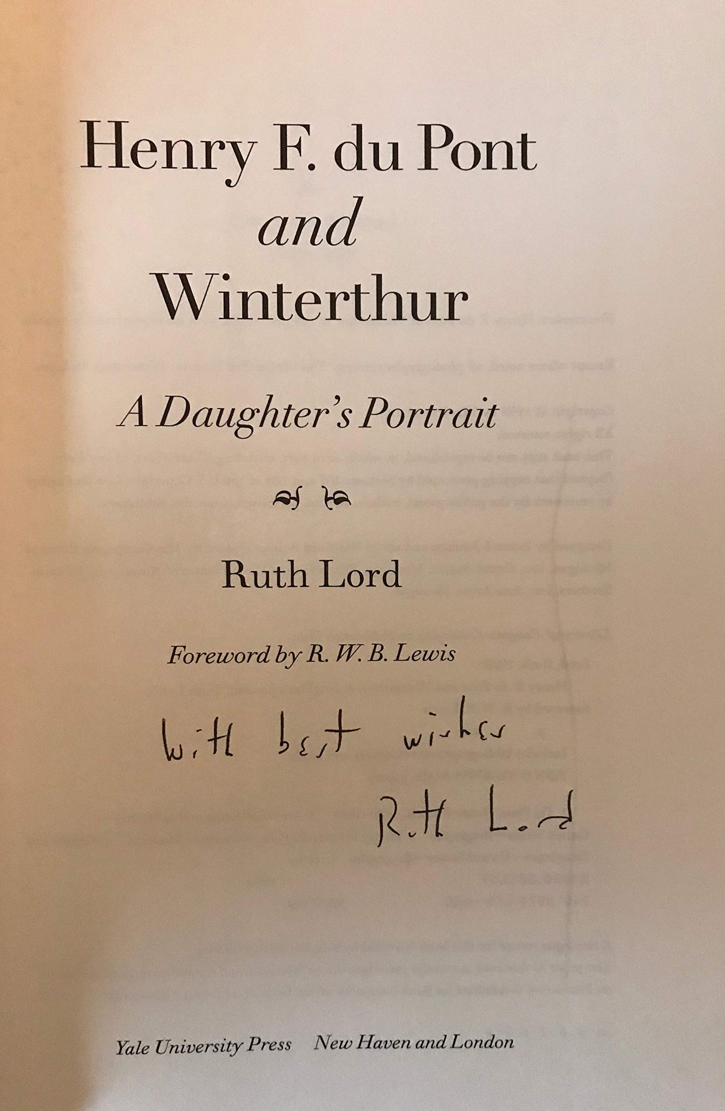 Henry F. du Pont and Winterthur: A Daughter`s Portrait