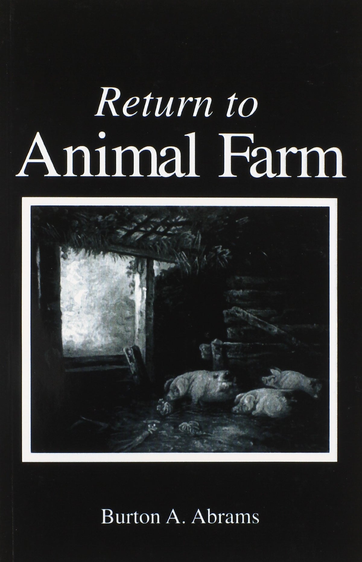 Return To Animal Farm Custom