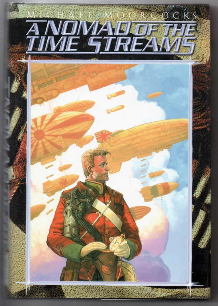 Nomad of the Time Streams (The Eternal Champion Series, Vol. 4)