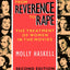 From Reverence to Rape: The Treatment of Women in the Movies