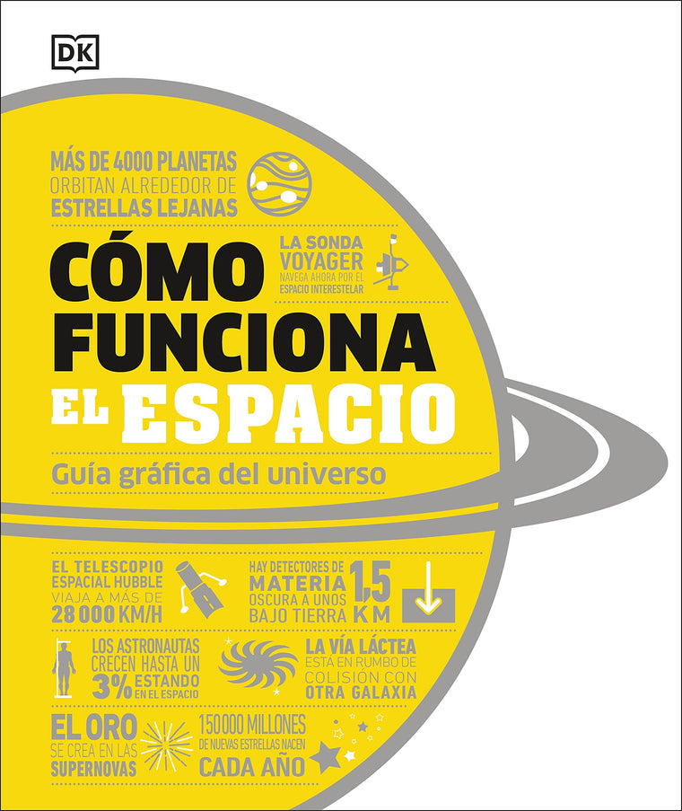 Cmo funciona el espacio (How Space Works) (DK How Stuff Works) (Spanish Edition)
