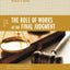 Four Views on the Role of Works at the Final Judgment (Counterpoints: Bible and Theology)