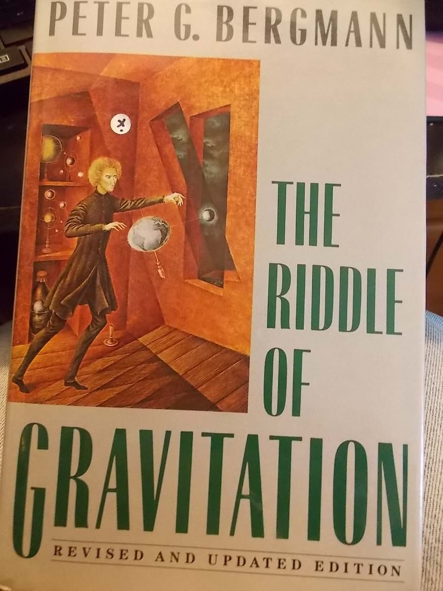 The Riddle of Gravitation by Bergmann, Peter G.