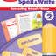 Evan-Moor Skill Sharpeners Spell and Write Workbook, Grade 2, 120 Spelling Words, Test Prep, Word Families, Short Vowels, Grammar, Punctuation, Creative Writing, Vocabulary, Activities, Homeschool