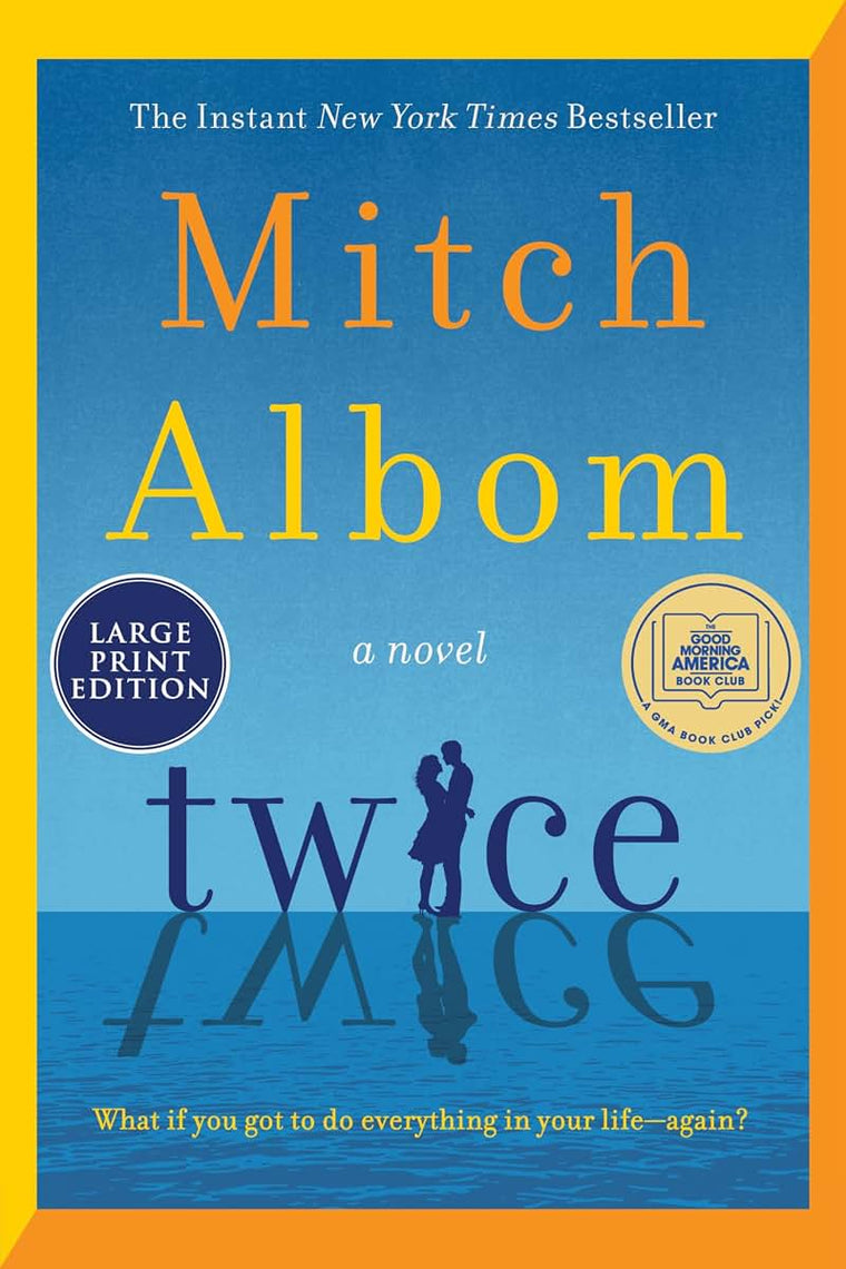 Twice: A GMA Book Club Pick
