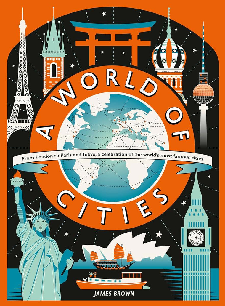 A World of Cities by Brown, James
