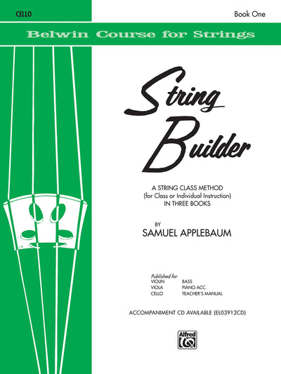 String Builder, Bk 1: A String Class Method (for Class or Individual Instruction) - Cello (Belwin Course for Strings, Bk 1)