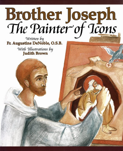 Brother Joseph: The Painter of Icons