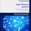 Cyber-Physical Systems: Foundations, Principles and Applications (Intelligent Data-Centric Systems)