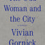 The Odd Woman and the City: A Memoir
