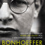 Bonhoeffer: Pastor, Martyr, Prophet, Spy