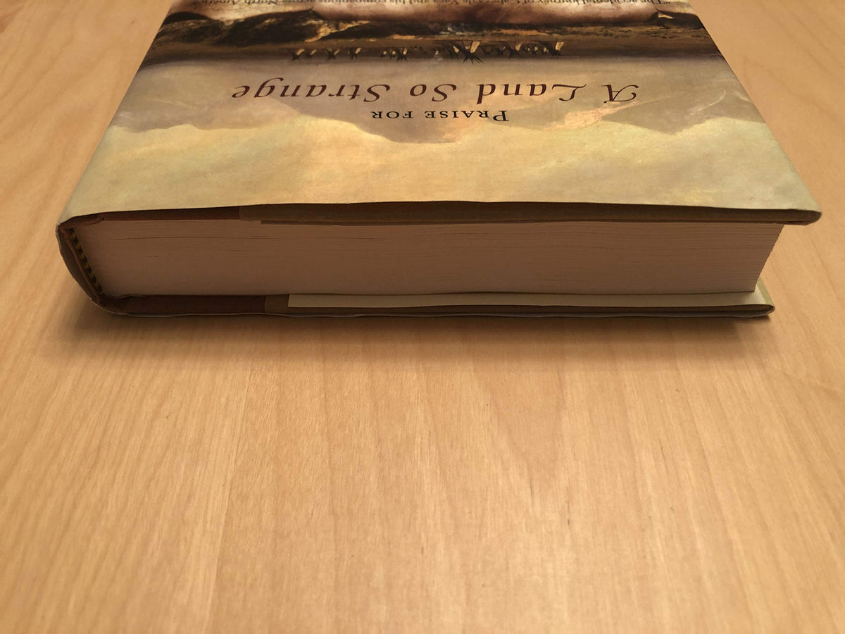 A Land So Strange: The Epic Journey of Cabeza de Vaca