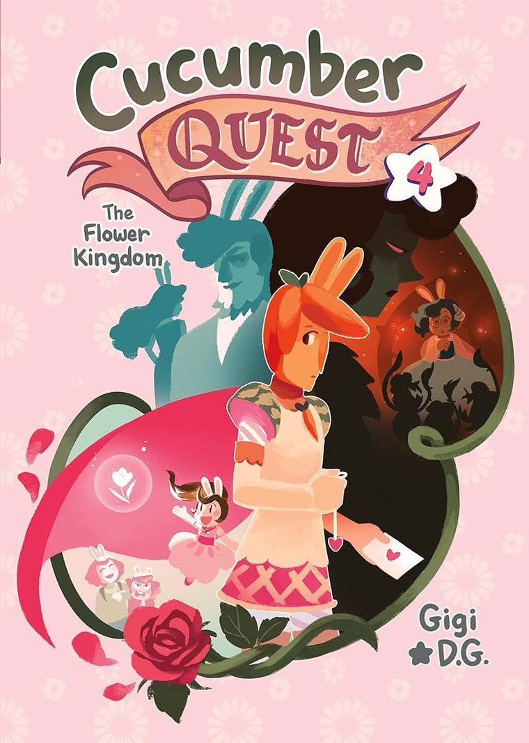 Cucumber Quest: The Flower Kingdom (Cucumber Quest, 4)