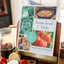 From Seed to Table: A Comprehensive Guide to Gardening, Preserving, and Cooking for Sustainable Living