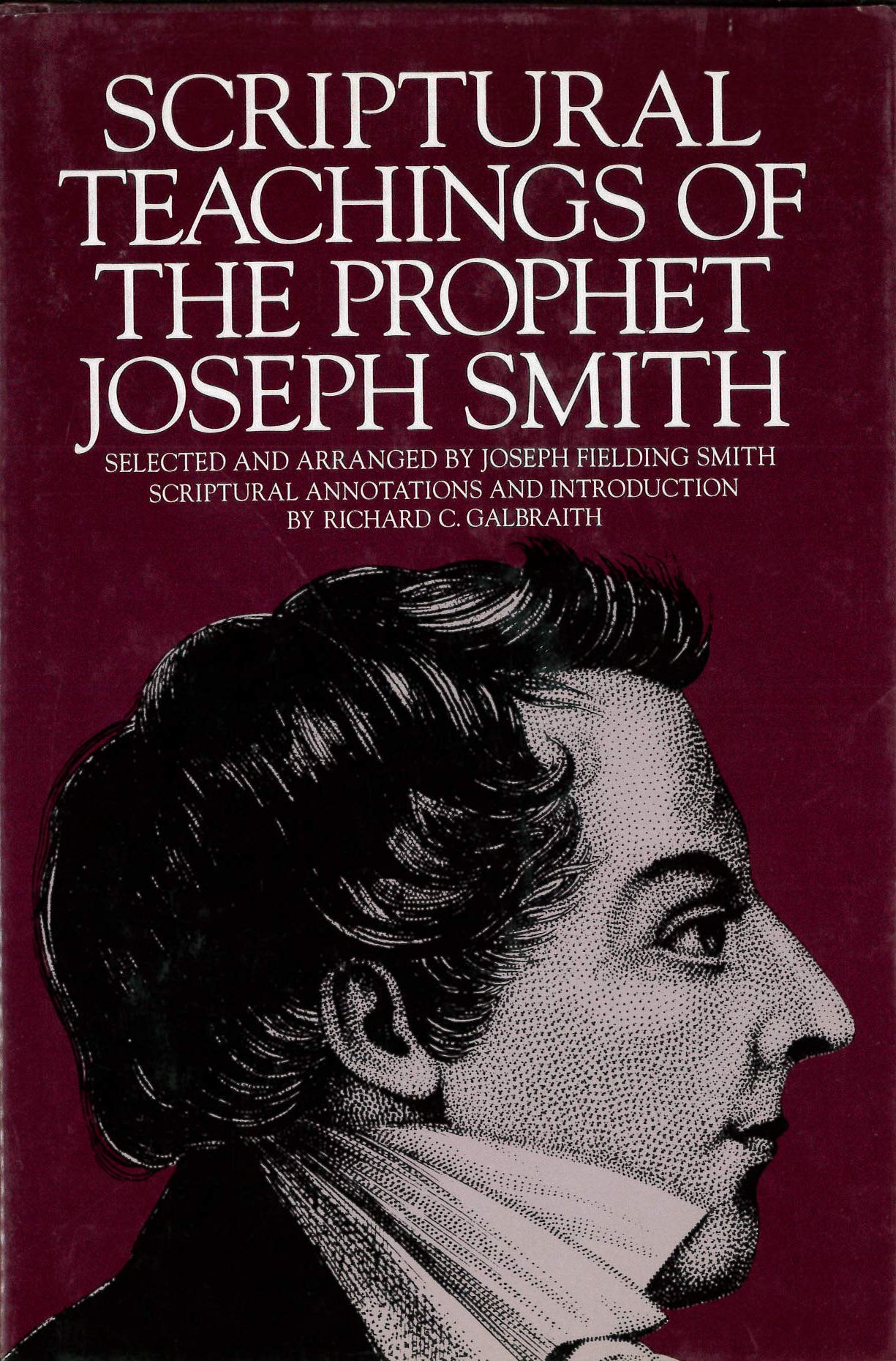 Scriptural Teachings of the Prophet Joseph Smith by Smith, J