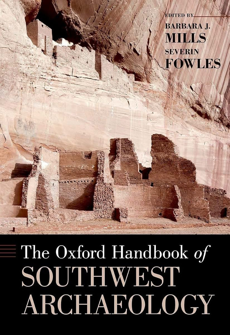 The Oxford Handbook of Southwest Archaeology (Oxford Handbooks)