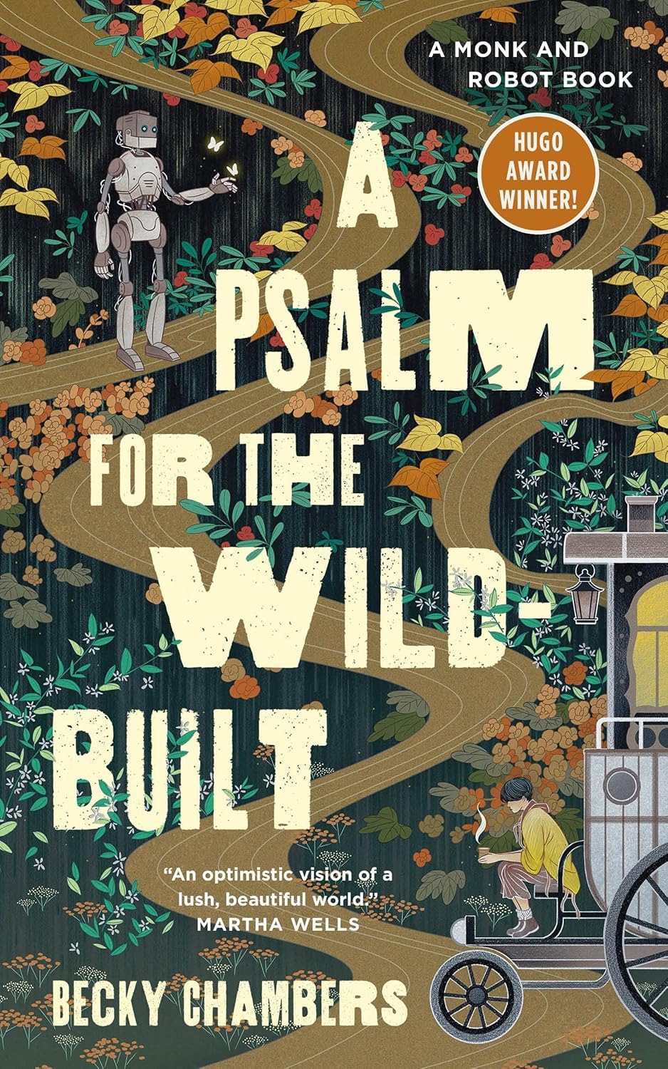 Monk & Robot Series 2 Book Collection Set: A Psalm for the Wild-Built and A Prayer for the Crown-Shy