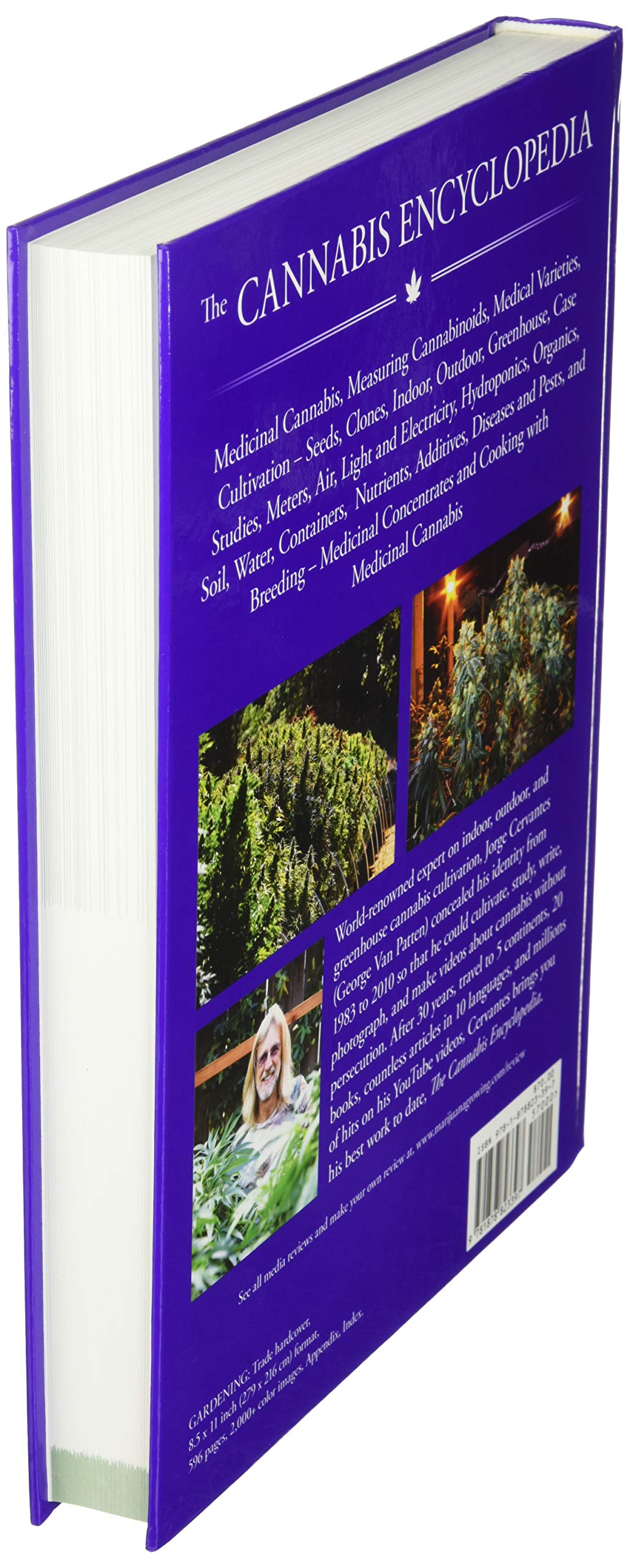 The Cannabis Encyclopedia: The Definitive Guide to Cultivation & Consumption of Medical Marijuana