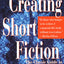 Creating Short Fiction
