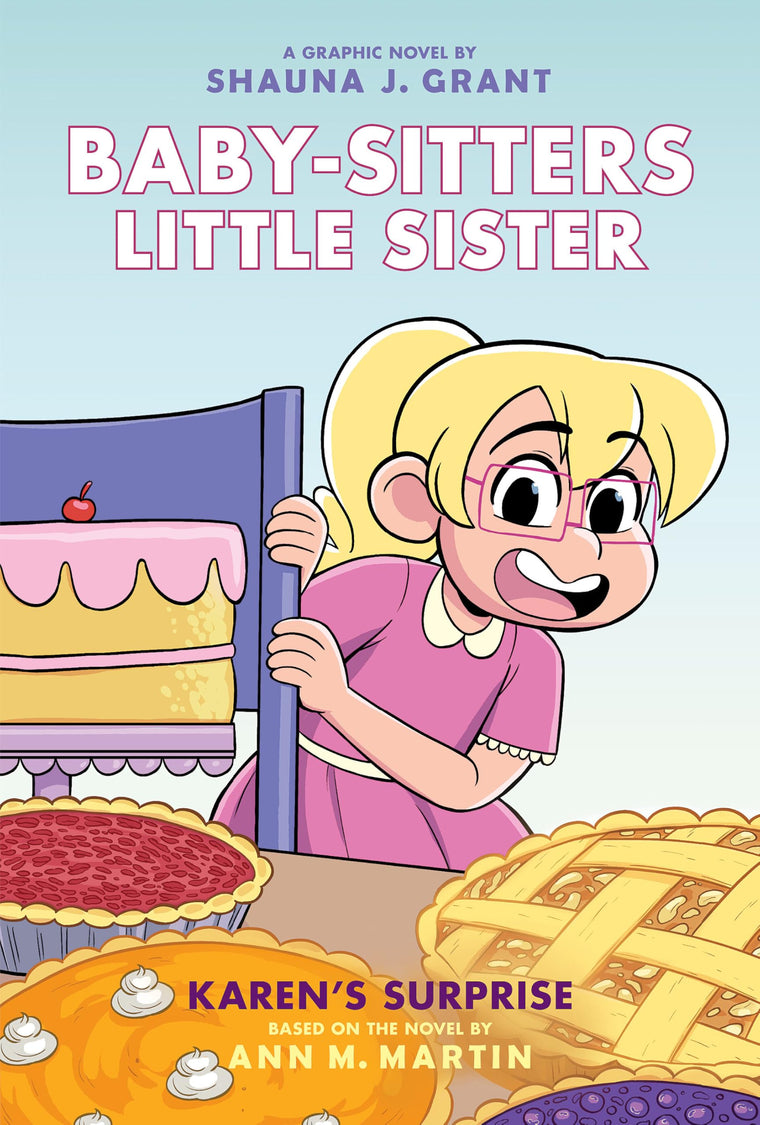 Karen's Surprise: A Graphic Novel (Baby-sitters Little Sister #12) (Baby-Sitters Little Sister Graphix)