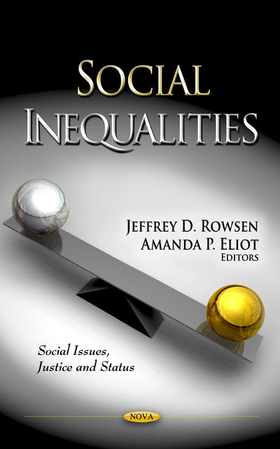 Social Inequalities (Social Issues, Justice and Status)