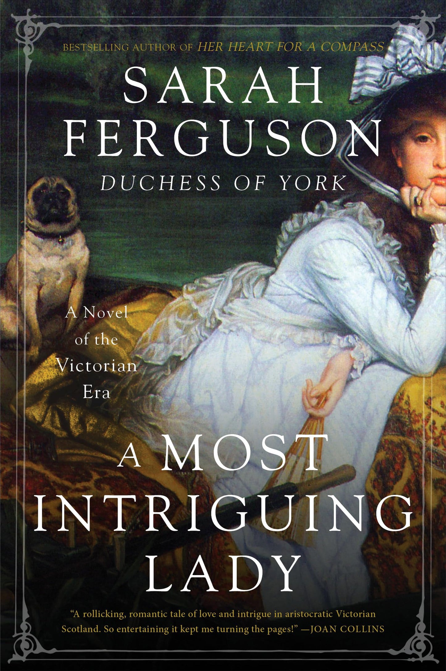 A Most Intriguing Lady: A Novel by Ferguson, Sarah