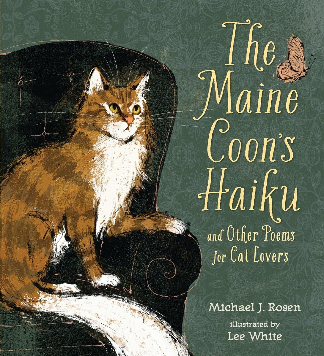 The Maine Coon's Haiku: And Other Poems for Cat Lovers by Ro