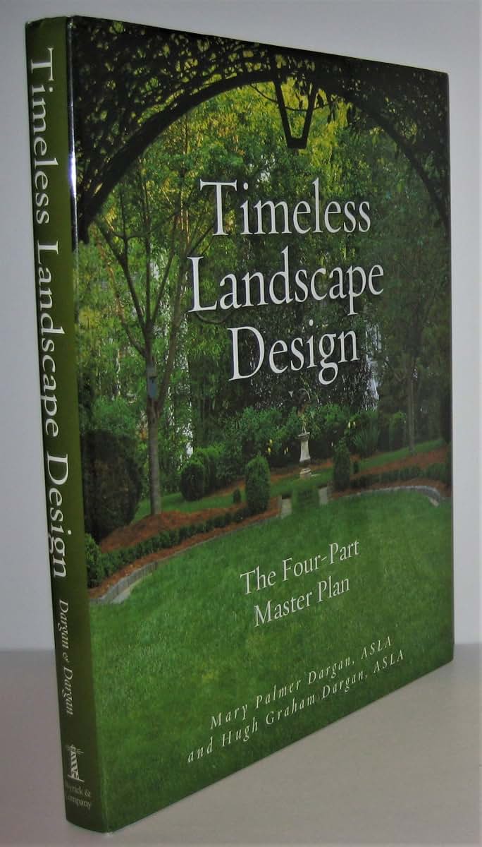 Timeless Landscape Design: The Four-Part Master Plan