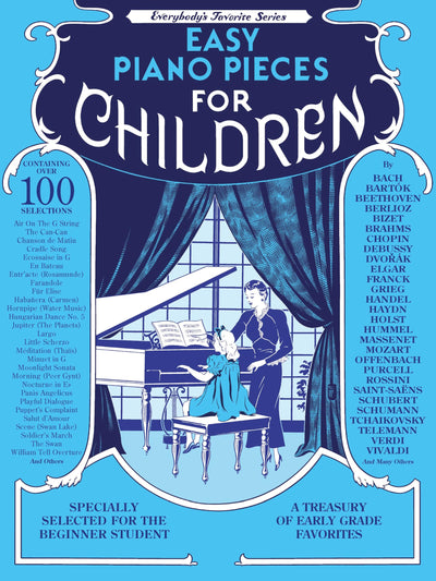 Easy Piano Pieces for Children - Beginner Piano Songbook with Classic Music by Mozart and Debussy  Over 100 Simple Piano Pieces with Fingering and Graded Difficulty for Young Pianists