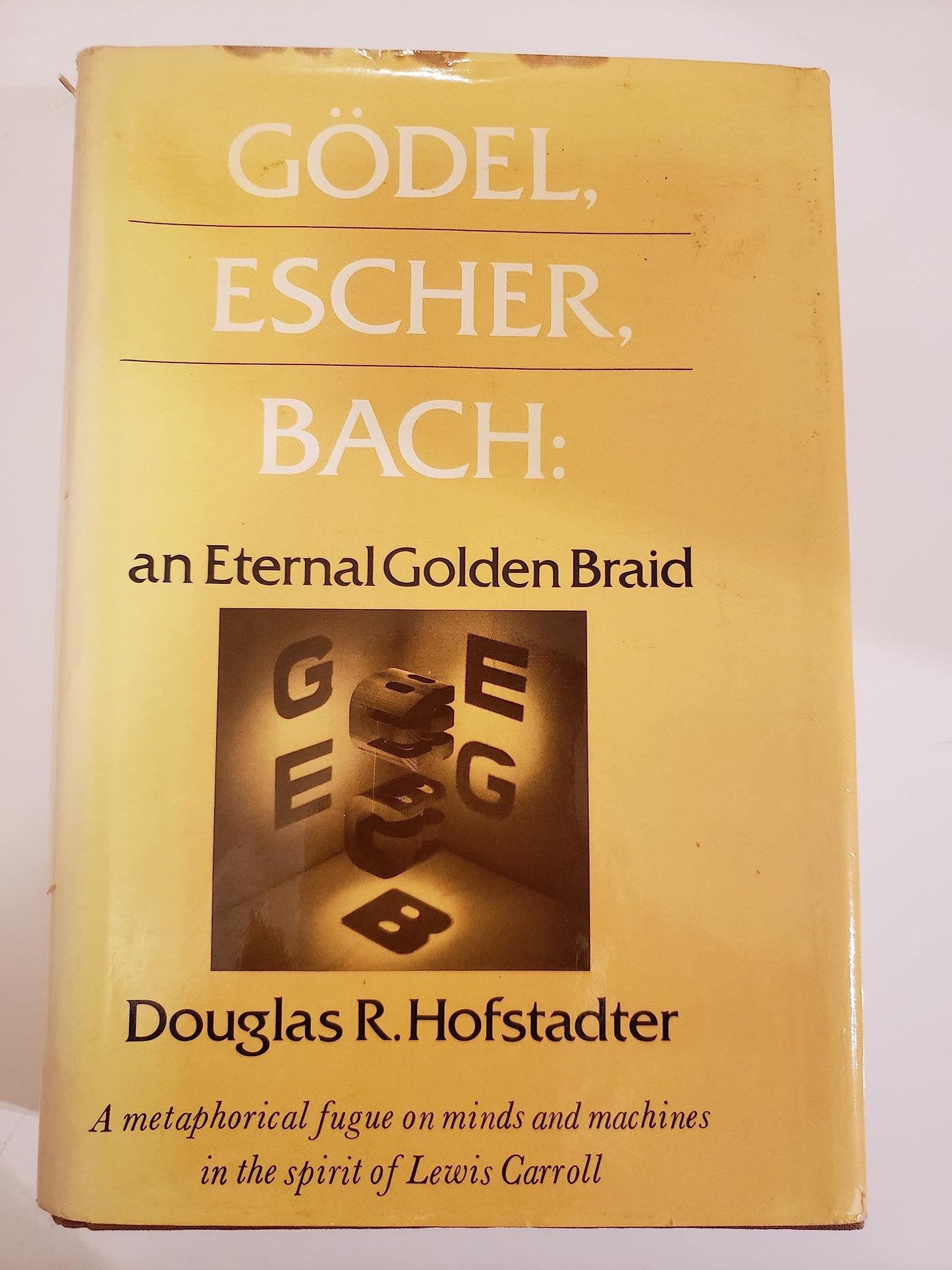 Godel, Escher, Bach: An Eternal Golden Braid by Hofstadter