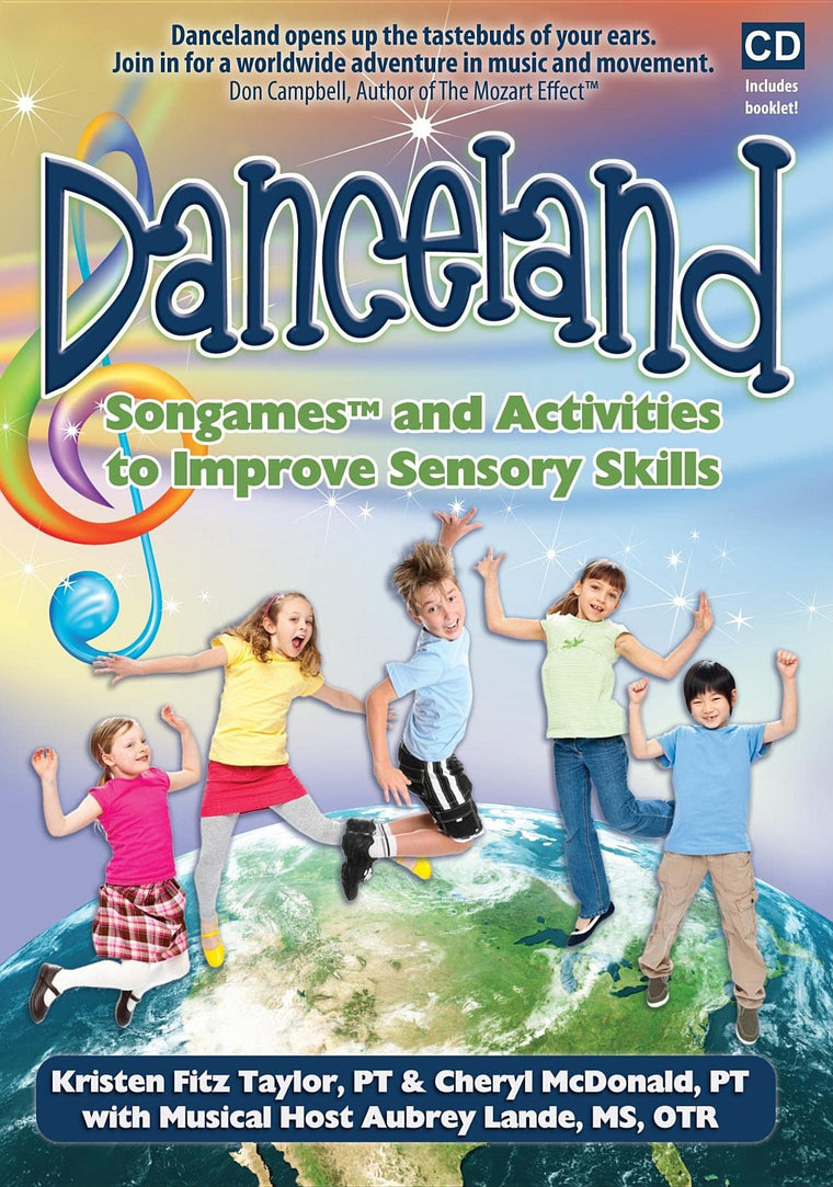 Danceland: Songames and Activities to Improve Sensory Skills