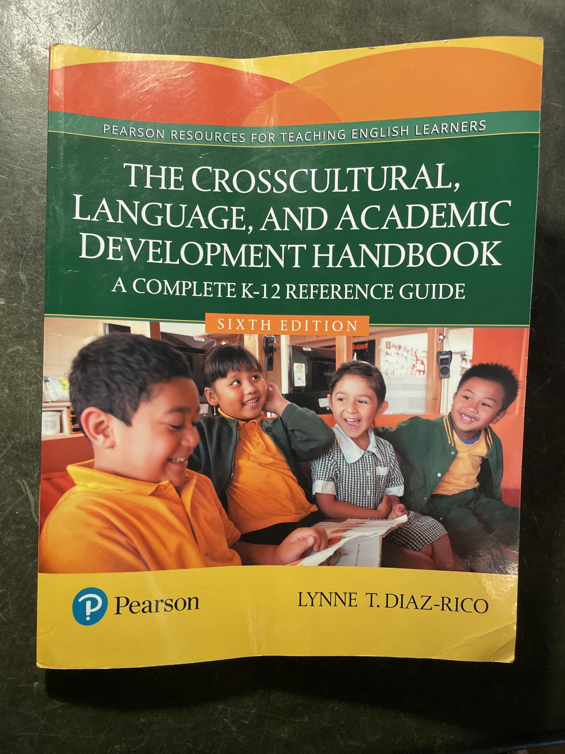 The Crosscultural, Language, and Academic Development Handbook: A Complete K-12 Reference Guide