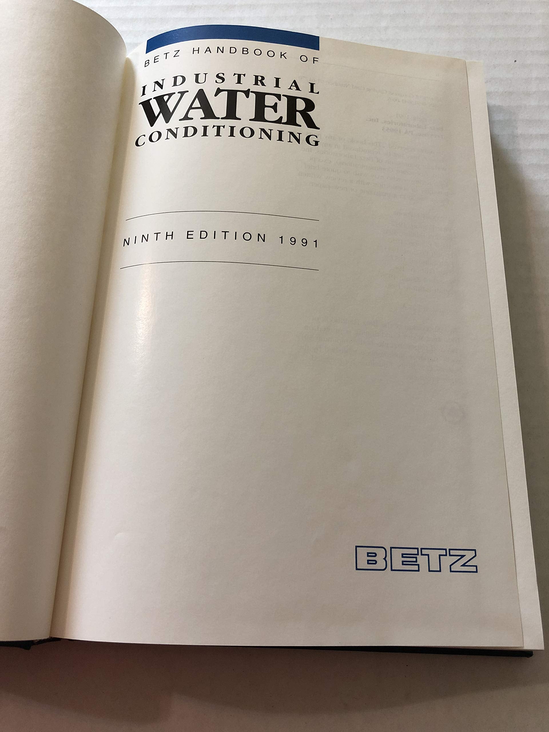 Betz Handbook of Industrial Water Conditioning. 9th Ed