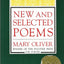 New and Selected Poems by Oliver, Mary