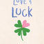 Love & Luck