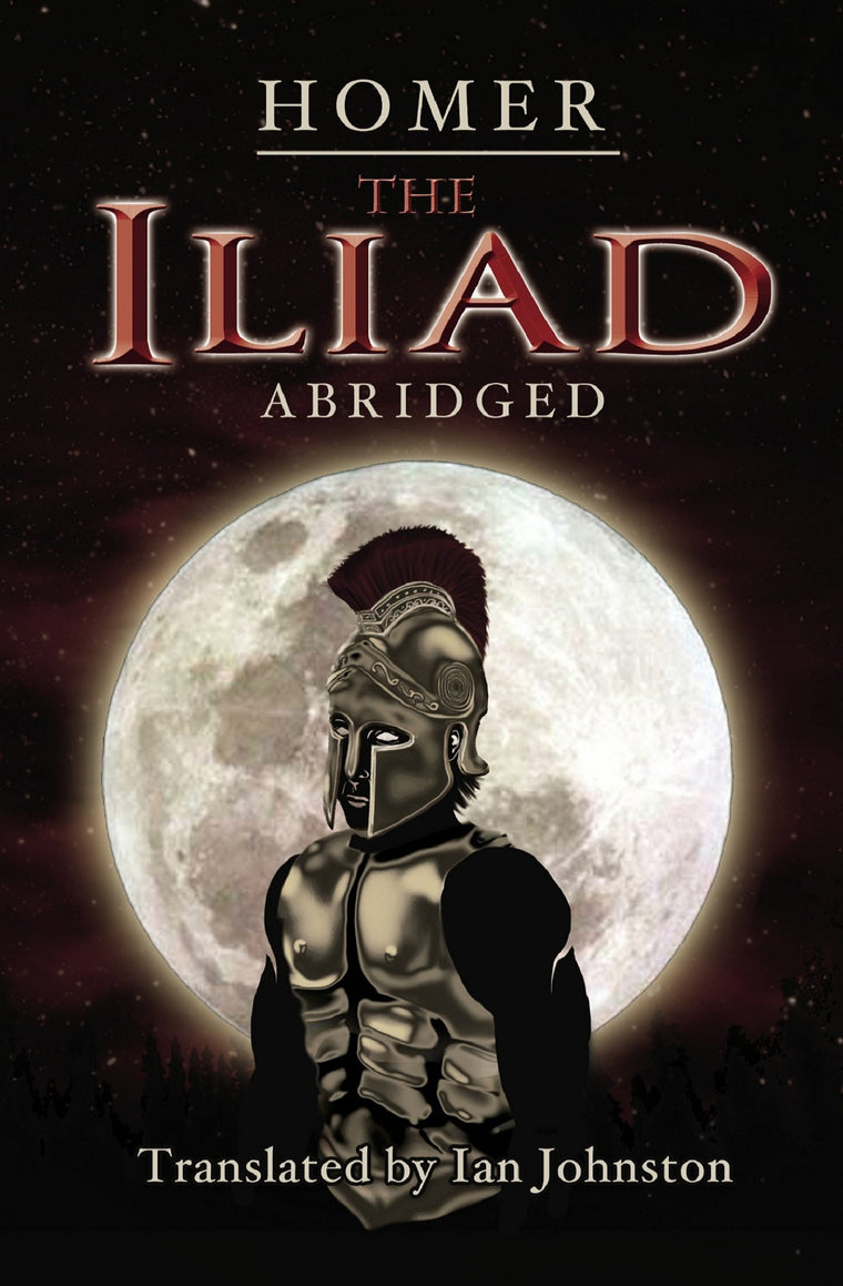 The Iliad Abridged