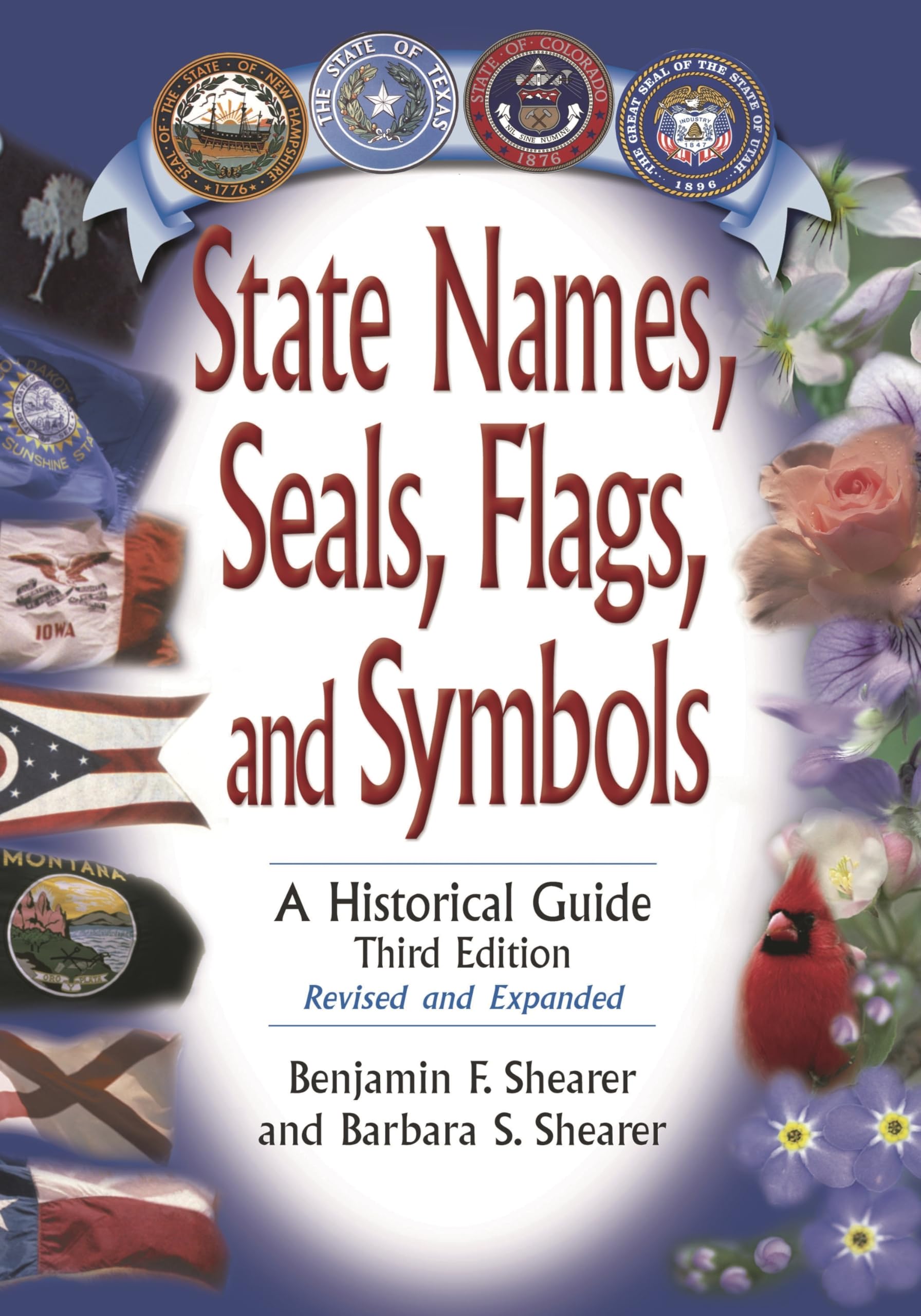 State Names, Seals, Flags, and Symbols: A Historical Guide