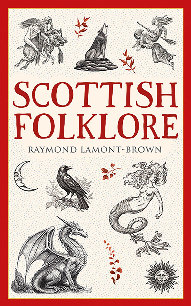 Scottish Folklore (Traditional Scotland)