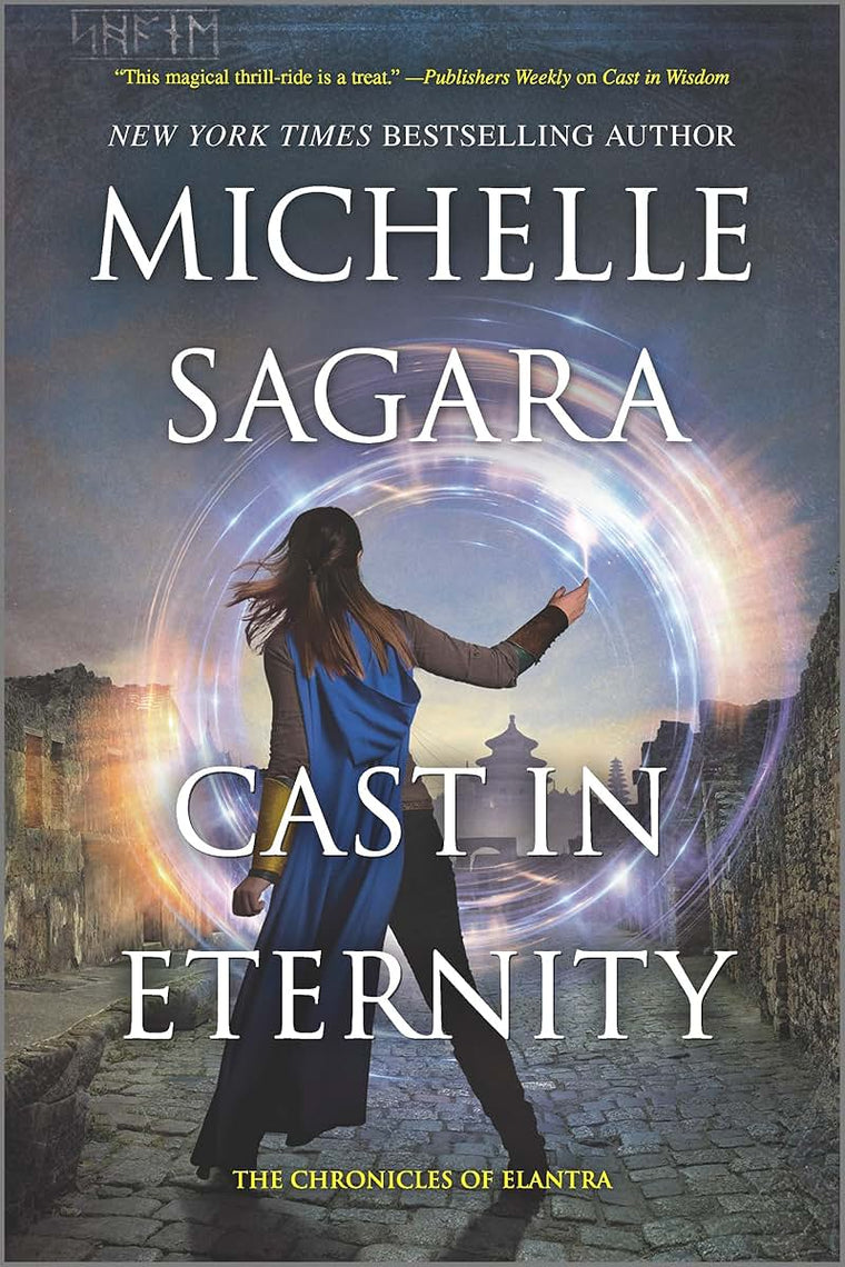 Cast in Eternity: A Dark Fantasy Mystery Where the Secrets of the Dead Can Kill (A Chronicles of Elantra Novel, 18)