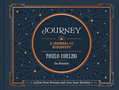 Journey: Follow Your Dreams and Live Your Destiny