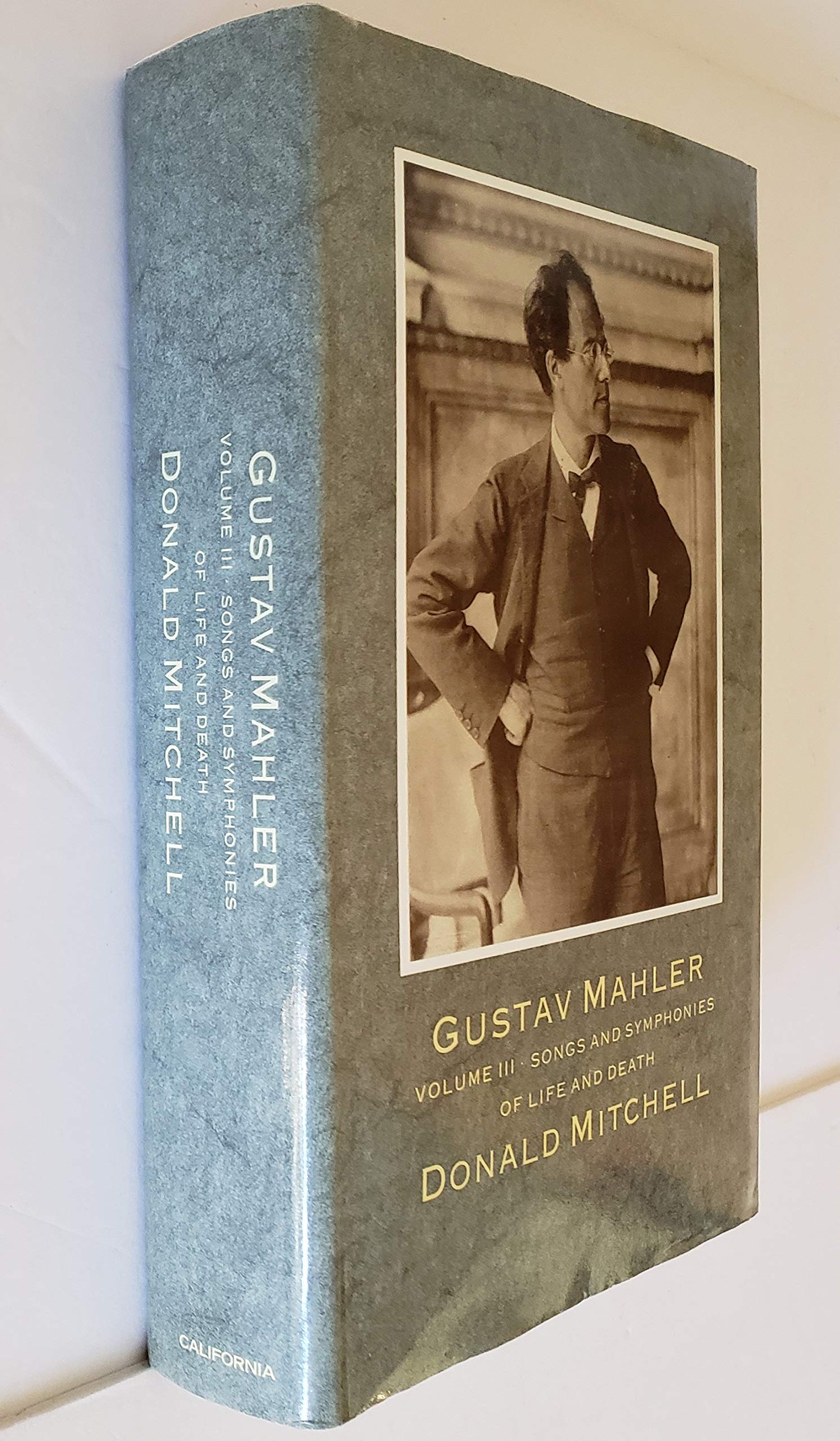 Gustav Mahler: Songs and Symphonies of Life and Death