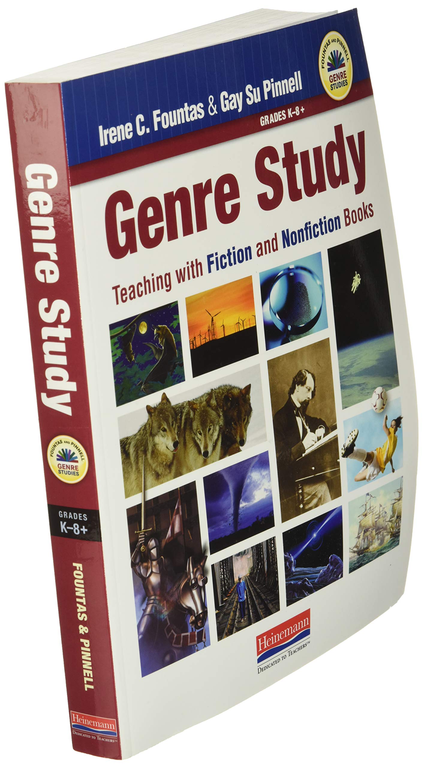 Genre Study: Teaching with Fiction and Nonfiction Books