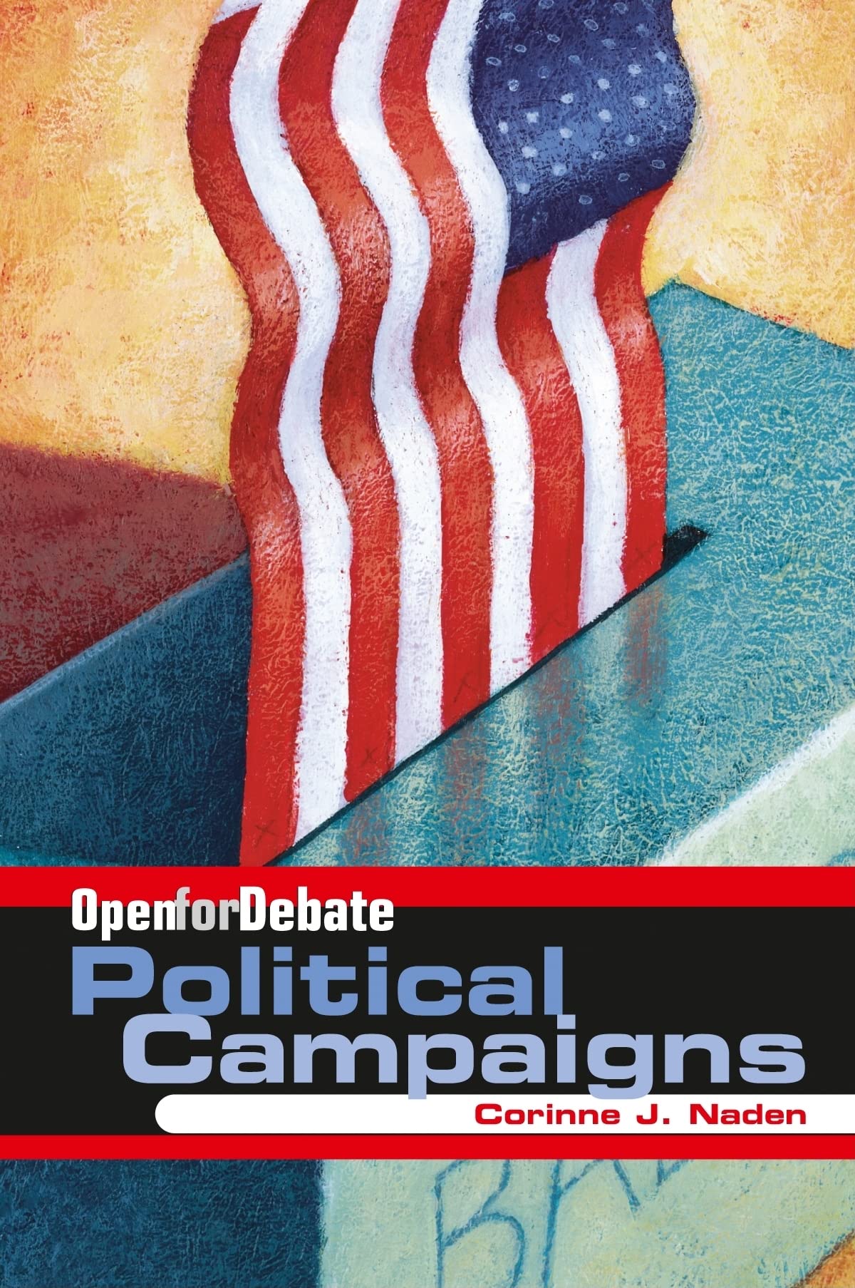 Political Campaigns (Open for Debate)