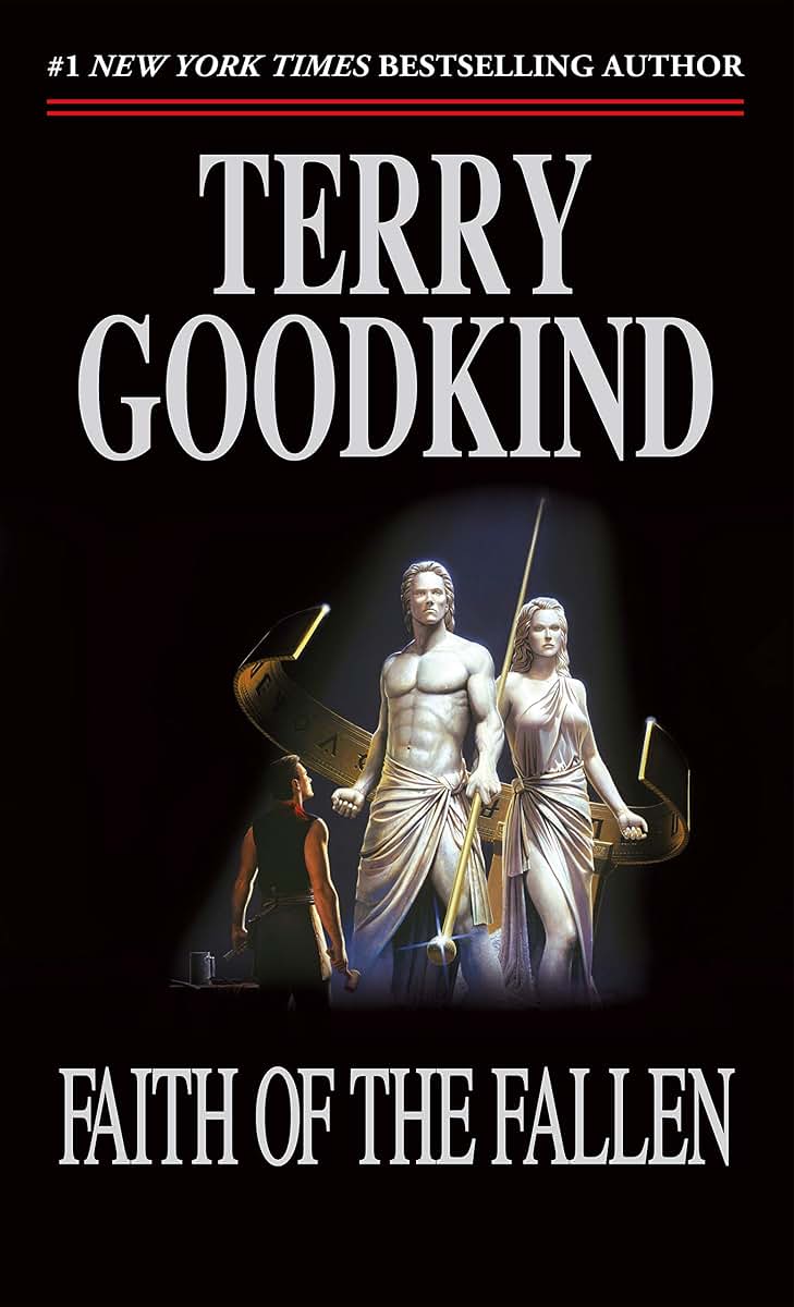 Faith of the Fallen (Sword of Truth, Book 6) (Sword of Truth, 6)