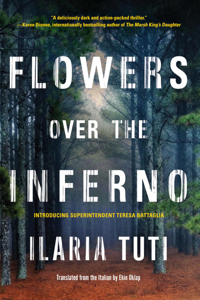 Flowers over the Inferno (A Teresa Battaglia Novel)
