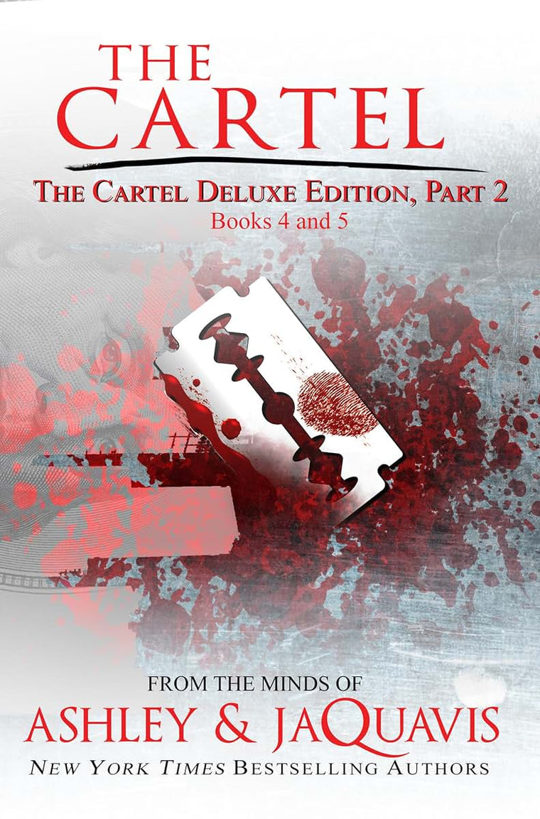 The Cartel Deluxe Edition, Part 2: Books 4 and 5 (Cartel, 4-5)